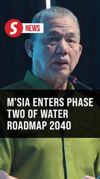 Fadillah: M'sia to enter second phase of Water Sector Transformation Roadmap 2040 under 13MP
