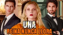 (Doblado) Una Reina Nunca Llora
