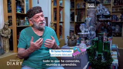 Conozca a Mir Teymur, el ceramista que da forma al legado creativo de Azerbaiyán en arcilla