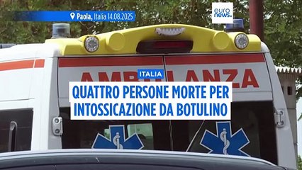Italia: quarta donna muore a causa di intossicazione da botulino, cresce la preoccupazione nel Paese