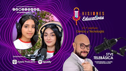 Avance de visiones educativas: Ciencia y tecnología