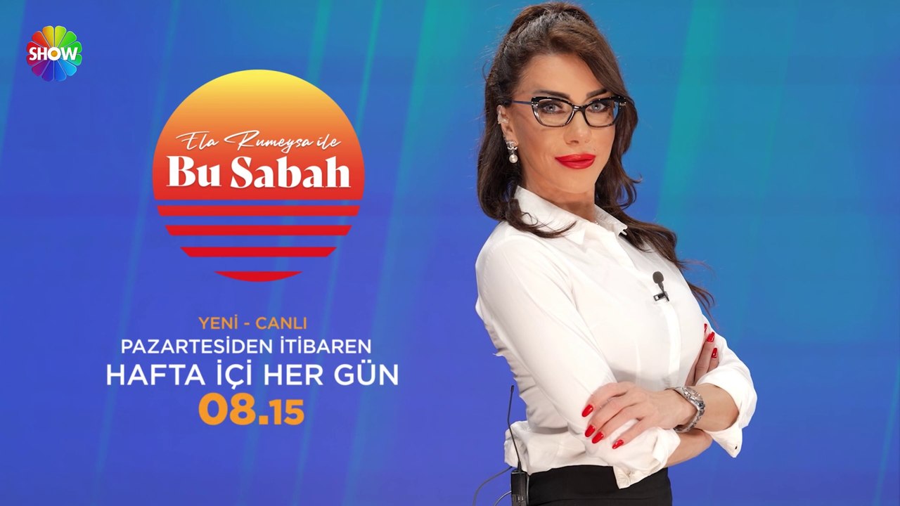 Ela Rumeysa İle Bu Sabah Pazartesi'den itibaren hafta içi her gün canlı yayınla 08.15'te Show TV'de!