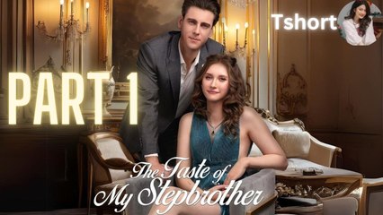 The Taste Of My Stepbrother - Full Free