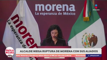 Morena asegura que reforma electoral no romperá alianzas | DPC con Paola Rojas