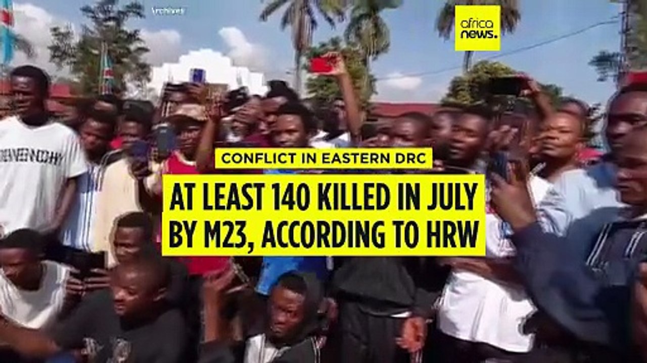 M23 rebels killed 140 civilians in Eastern DRC, HRW says