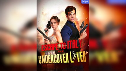 Escape To Italy With My Undercover Lover - Full Movie