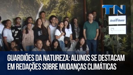 Guardiões da Natureza Alunos se destacam em redações sobre mudanças climáticas
