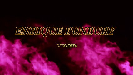 Enrique Bunbury - Despierta (KARAOKE)