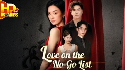 Love on the No-Go List Full Episode