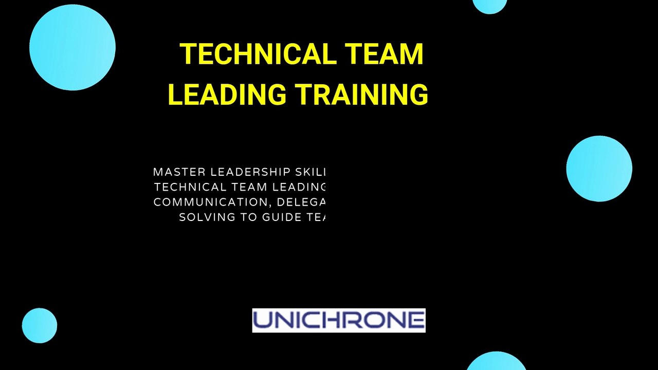 Technical Team Leading Training by unichrone