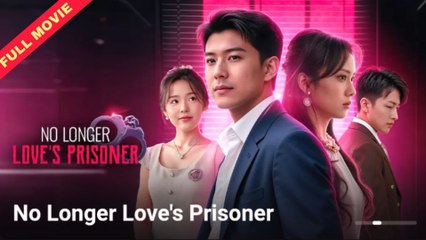 No Longer Love's Prisoner