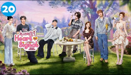 Heart Signal (China Version) S8 Episode 20 | Eng Sub