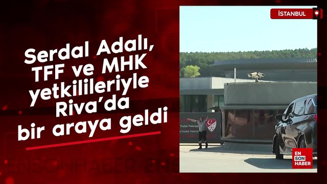 Beşiktaş Başkanı Serdal Adalı, TFF ve MHK yetkilileriyle Riva’da bir araya geldi