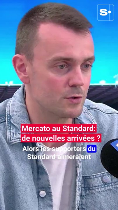 Mercato au Standard de Liège: vers de nouvelles arrivées ?