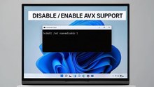 Fix: Enable/Disable AVX (Advanced Vector Extensions) in Windows 11/10 [No BIOS Needed]