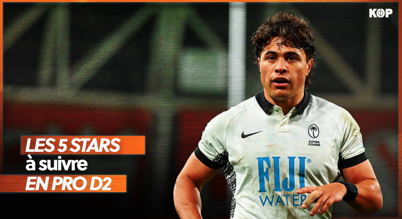 🌟 Les 5 stars à suivre en Pro D2 cette saison