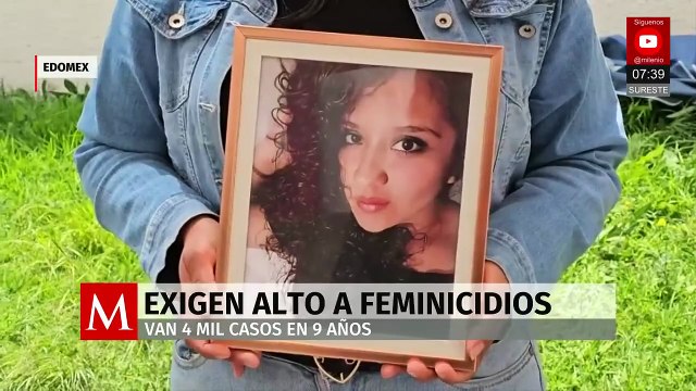Feminicidios en Edomex superan los 4 mil casos en una década; familias exigen justicia