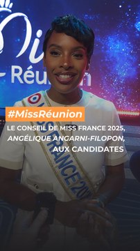 Le conseil de Miss France 2025 aux 12 candidates de Miss Réunion