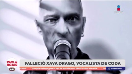 Muere vocalista de Coda Xava Drago  | DPC con Paola Rojas