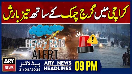 Heavy Rainfall in Karachi - Weather Update || ARY News 9 PM Headlines || 21st Aug 2025