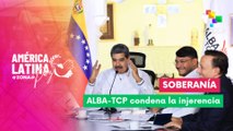 Entrevista | ALBA-TCP rechaza amenazas contra los pueblos del sur
