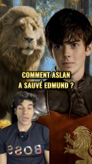 Comment Aslan a sauvé Edmund dans Narnia ?