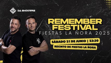 Remember Fiestas de La Ñora 2025 🎉