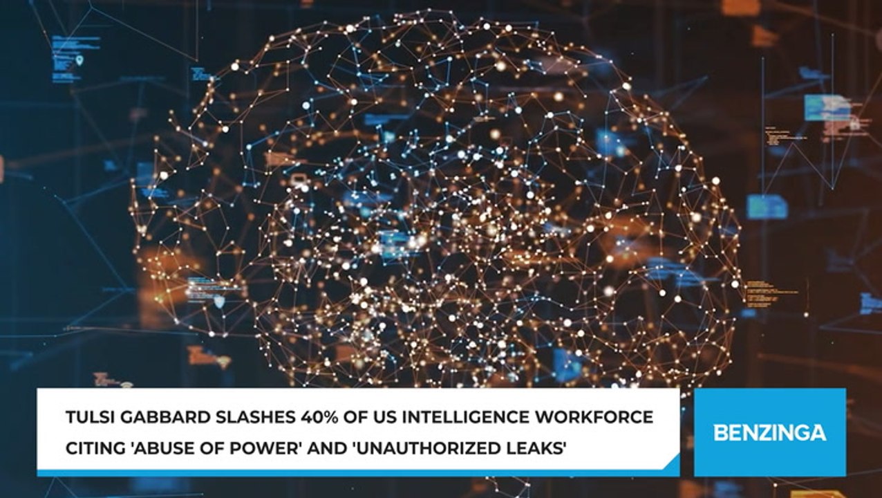 Tulsi Gabbard Slashes 40% Of US Intelligence Workforce Citing 'Abuse Of Power' And 'Unauthorized Leaks'