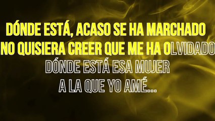 Grupo Uno - Dónde está esa mujer a la que yo amé (KARAOKE)