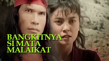 Bangkitnya Si Mata Malaikat