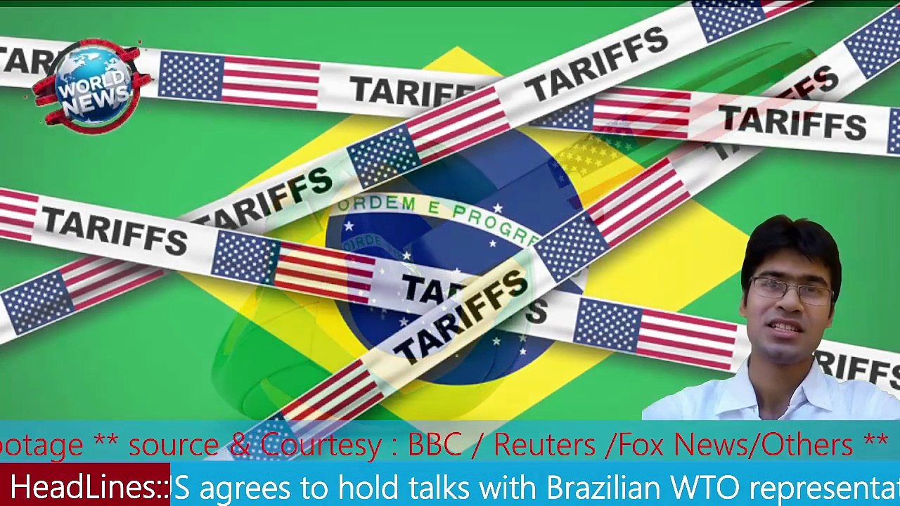 US agrees to hold talks with Brazilian WTO representatives on tariffs MHM NEWS
