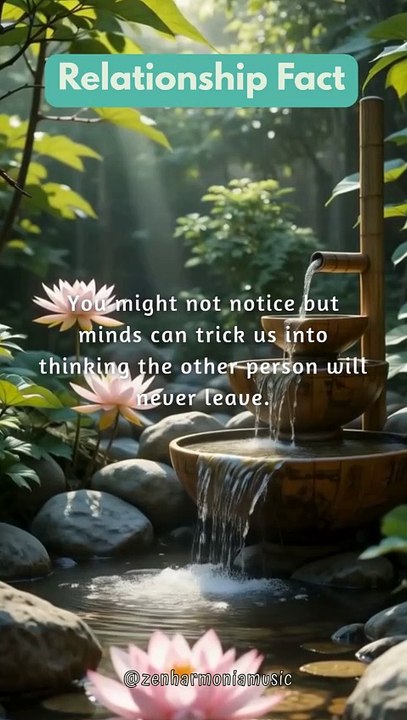 [Relationship Fact] You migh not notice but minds can trick us into...