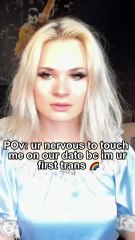 POv: ur nervous to touch me on our date bc im ur first trans 🌈