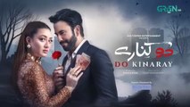 Do Kinaray Episode 54 (Subtitles) - 22nd August  2025 - Momina Iqbal - Junaid Khan - Hira Soomro | Har Pal Entertainment