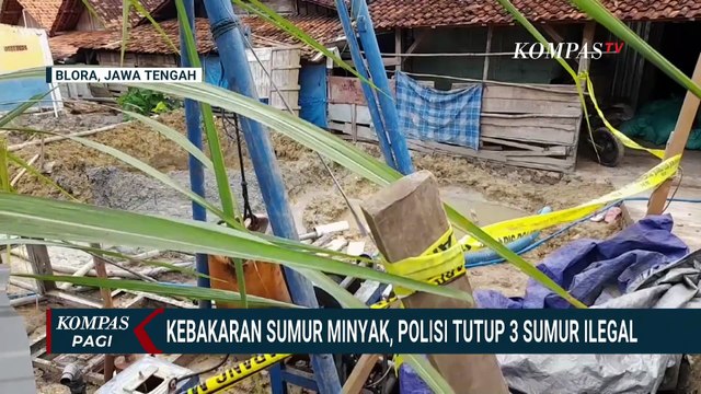 Tragedi Ledakan Sumur Minyak Blora: Dua Korban Kritis Akibat Luka Bakar Parah | KOMPAS PAGI