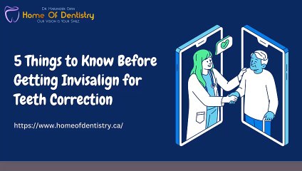 5 Things to Know Before Getting Invisalign for Teeth Correction