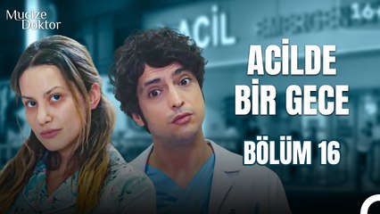 Acilde Bir Gece Bölüm 16; Açlıktan Ölmek Dedikleri Bu Olsa Gerek - Mucize Doktor