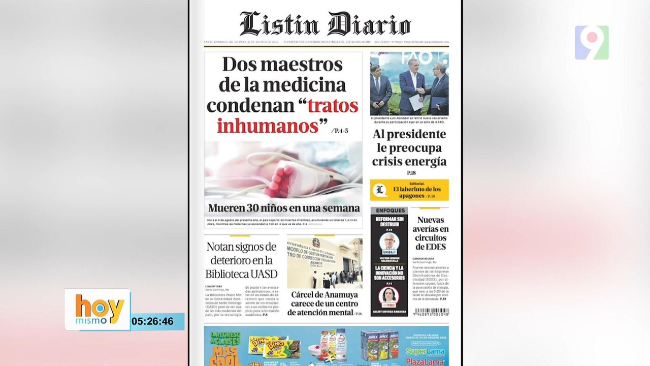 Titulares prensa dominicana viernes 22 de agosto 2025 | Hoy Mismo