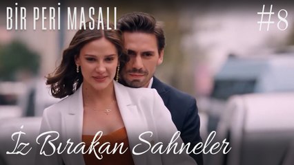 İz Bırakan Sahneler /8 - Bir Peri Masalı