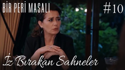 İz Bırakan Sahneler /10 - Bir Peri Masalı
