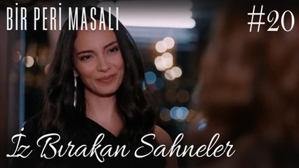 İz Bırakan Sahneler /20 - Bir Peri Masalı