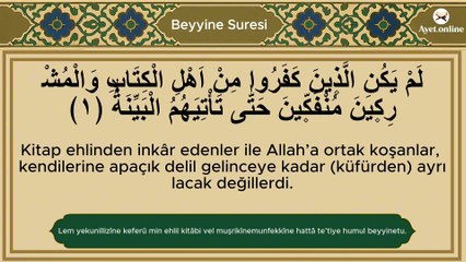 Beyyine suresi anlamı dinle Dr. Mustafa Khattab (Beyyine suresi arapça yazılışı okunuşu ve meali)