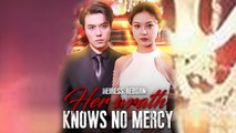 Heiress Reborn Her Wrath Knows No Mercy Chinese Drama