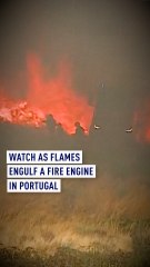 Watch as flames engulf a fire engine in Portugal
