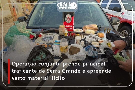 Operação conjunta prende principal traficante de Serra Grande e apreende vasto material ilícito
