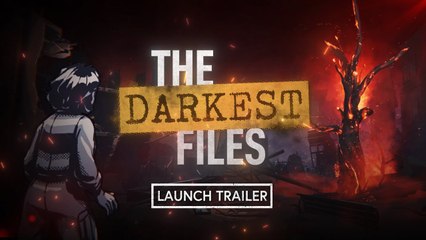 Tráiler de The Darkest Files