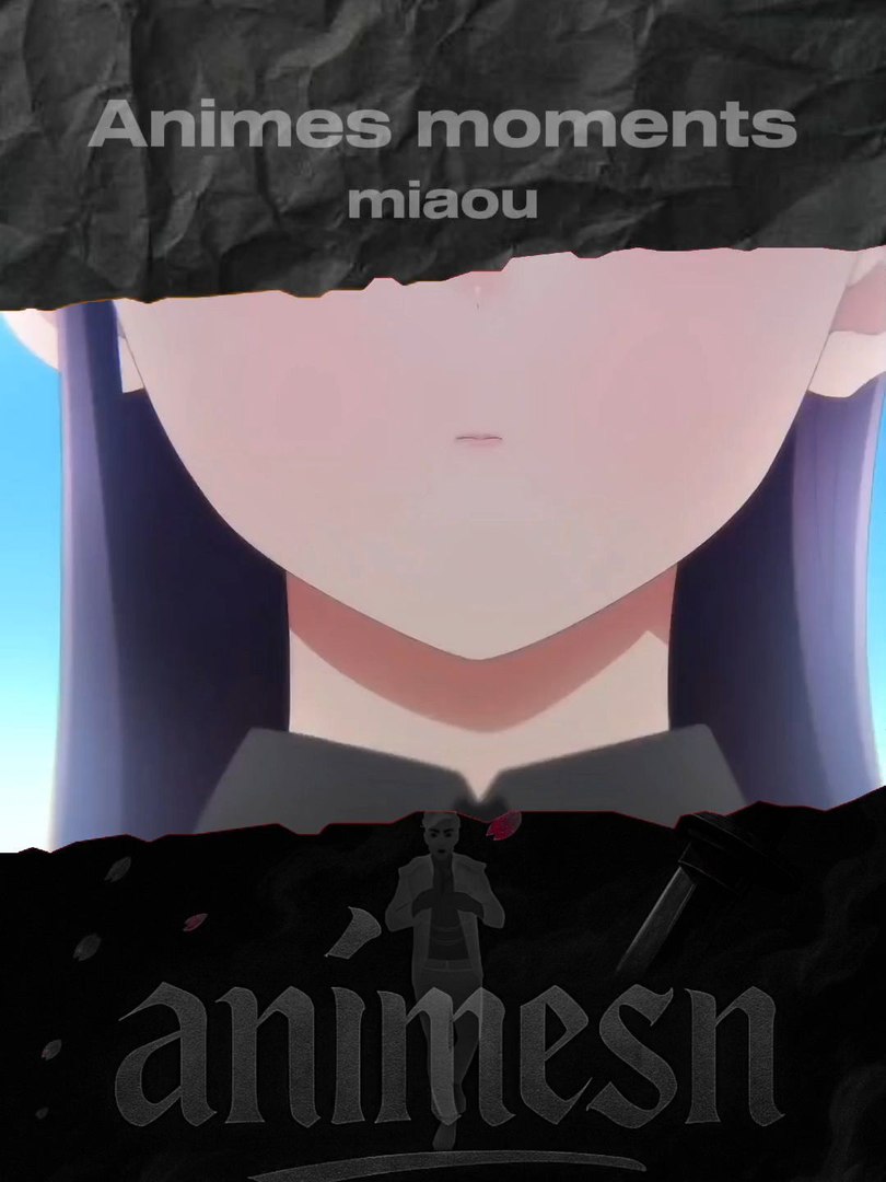 anime moment