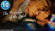 Ep.10 The The Promise Of The Soul Engsub