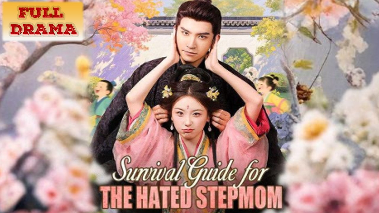 Survival Guide For The Hated Stepmom Full Episode