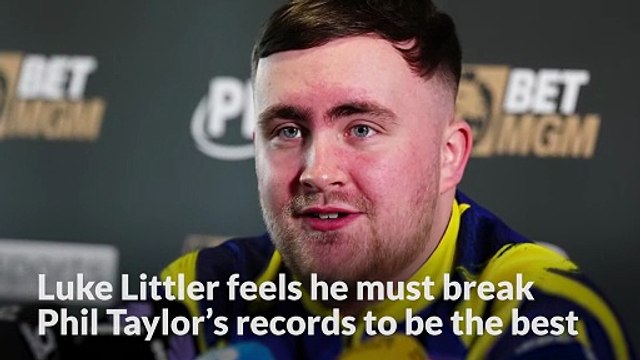 Luke Littler feels he must break Phil Taylor’s records to be considered the best